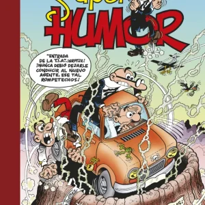 ¡Felices fiestaaas! (Súper Humor Mortadelo 65) Ibáñez, Francisco 2020