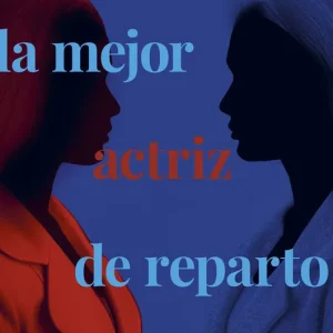 La mejor actriz de reparto Vegas, Valeria 2023