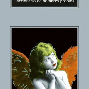 Diccionario de nombres propios Nothomb, Amélie 2024