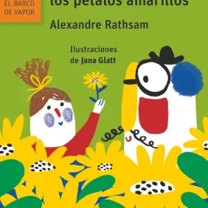 El fabuloso profesor Fritz y la niña de los pétalos amarillos Rathsam, Alexandre 2022