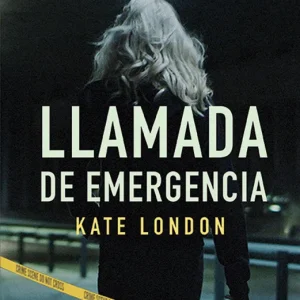 Llamada de emergencia London, Kate 2024