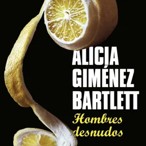 HOMBRES DESNUDOS GIMÉNEZ BARTLETT, ALICIA 2016