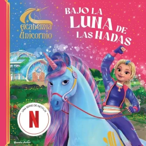 Academia Unicornio. Bajo la luna de las hadas 2026