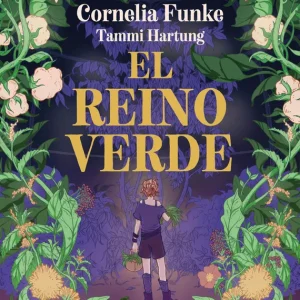 El reino verde Funke, Cornelia 2025