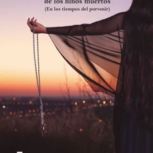 El retratista de los niños muertos Aparicio Villalba, Manuel 2019