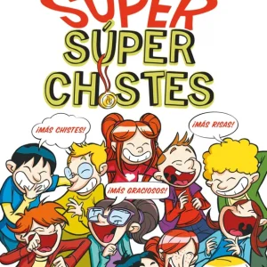 Súper Chistes - SÚPER Súper Chistes Clua, Pau 2016