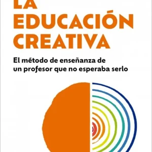 La educación creativa Ángel Luis González 2026