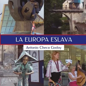 La Europa eslava Checa Godoy, Antonio 2020