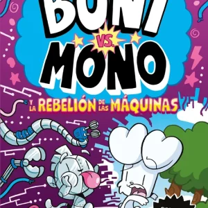Boni vs. Mono 6. Boni vs. Mono y la rebelión de las máquinas Smart, Jamie 2025