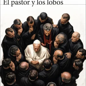 El pastor y los lobos 2026