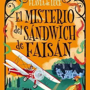 El misterio del sandwich de faisan (Cozy Mystery Juvenil) 2026