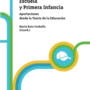 Escuela y primera infancia Ruiz-Corbella, Marta 2022