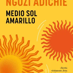 Medio sol amarillo Ngozi Adichie, Chimamanda 2024