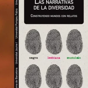 Las narrativas de la diversidad Rodrigo-alsina, Miquel