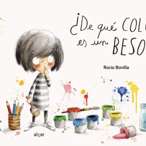 ¿De que color es un beso? Bonilla, Rocio 2015