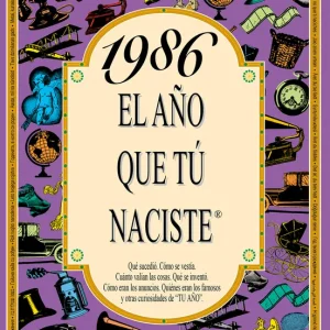 1986 El año que tu naciste Collado Bascompte, Rosa 2011