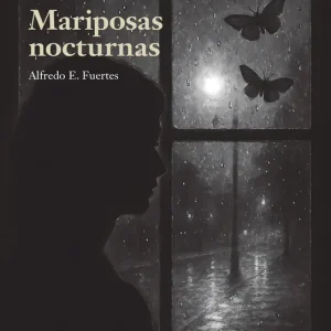 Mariposas nocturnas Fuertes, Alfredo E. 2025