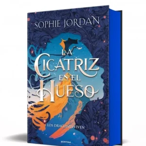 La cicatriz en el hueso (A Fire in the Sky 2) Sophie Jordan 2026