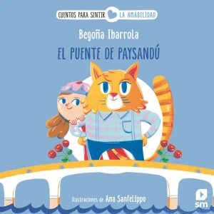 El puente de Paysandú Begoña Ibarrola 2026