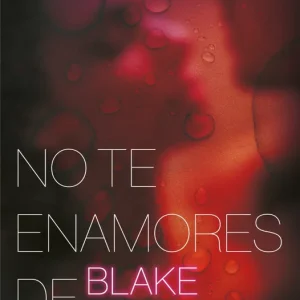 No te enamores de Blake Anderson Vilchez, Victoria 2023