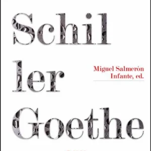Epistolario estetico schillergoethe:una antologia AA.VV. 2026