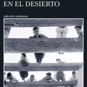 Las batallas en el desierto Pacheco, José Emilio 2025