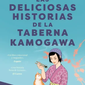 Las deliciosas historias de la taberna Kamogawa (Taberna Kamogawa 2) Hisashi Kashiwai 2026