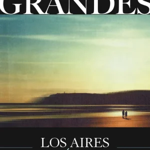 Los aires difíciles Almudena Grandes 2026