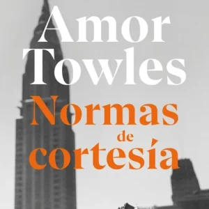 Normas de cortesía Towles, Amor 2024