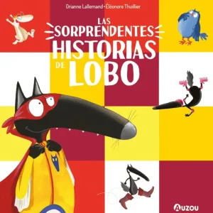 Las sorprendentes historias del lobo Thuillier, Éléonore 2025