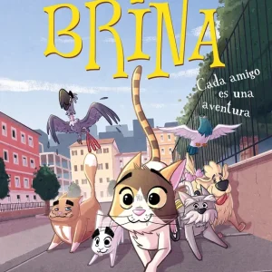 Brina 2. Cada amigo es una aventura Salati, Giorgio 2025