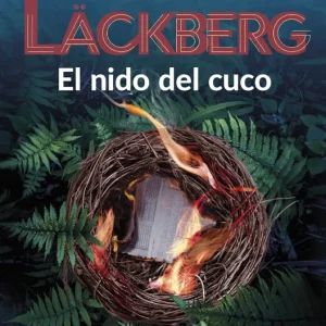 El nido del cuco LÄCKBERG, CAMILLA 2025