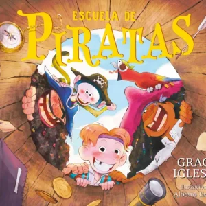 ESCUELA DE PIRATAS IGLESIAS, GRACIA 2024