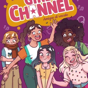 Girls Channel. Amigas al rescate 2026