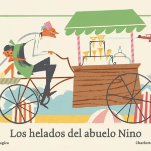 Los helados del abuelo Nino Julie Mugica 2026