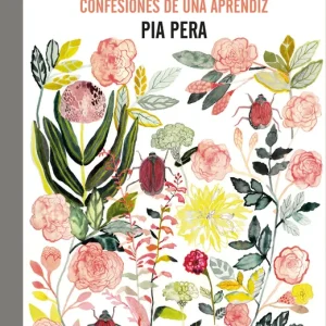 El huerto de una holgazana Pera, Pia 2022