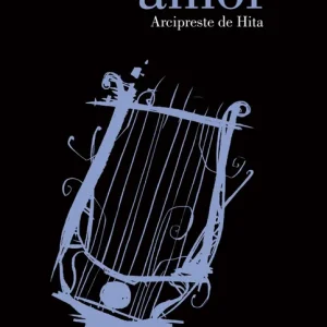 El libro de buen amor Hita, Arcipreste De 2014