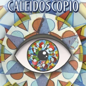 Mirada de caleidoscopio Beltrán Talamantes, Javier 2024