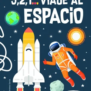 3,2,1... Viaje al Espacio Jiménez García, Alberto 2024