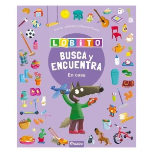 LOBITO. BUSCA Y ENCUENTRA. EN MI CASA Thuillier, Éléonore 2024
