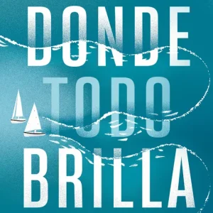 Donde todo brilla Kellen, Alice 2023