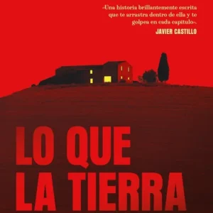 Lo que la tierra calla Iván Baeza 2026