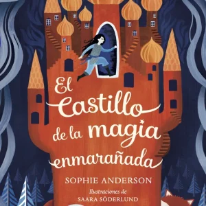 EL CASTILLO DE LA MAGIA ENMARAADA NDERSON, SOPHIE E 2026