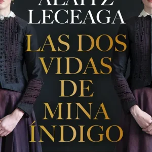 Las dos vidas de Mina Índigo Leceaga, Alaitz 2024