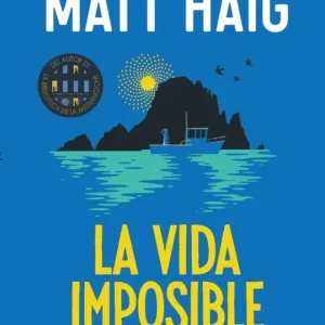 La vida imposible Matt Haig 2026