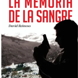 LA MEMORIA DE LA SANGRE REINOSO FERNÁNDEZ-CAPARRÓS,DAVID 2025