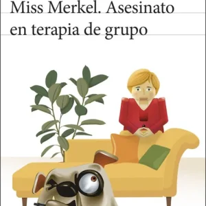 Miss Merkel. Asesinato en terapia de grupo Safier, David 2026