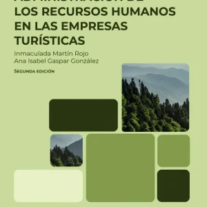 Administración de los recursos humanos en las empresas turísticas Gaspar González, Ana Isabel 2026