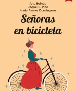 Señoras en bicicleta Bulnes, Ana/Pico, Raquel 2026