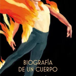 BIOGRAFÍA DE UN CUERPO Rodríguez, Mónica 2018